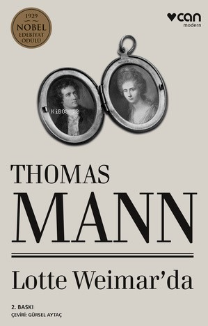 Lotte Weimar'da | Thomas Mann | Can Yayınları