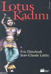 Lotus Kadını | Jean Claude Lattes | Doğan Kitap