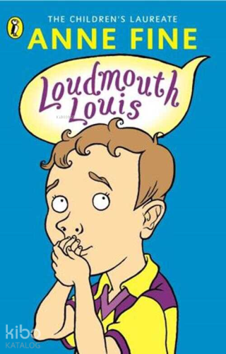 Loudmouth Louis | Anne Fine | Puffin Books