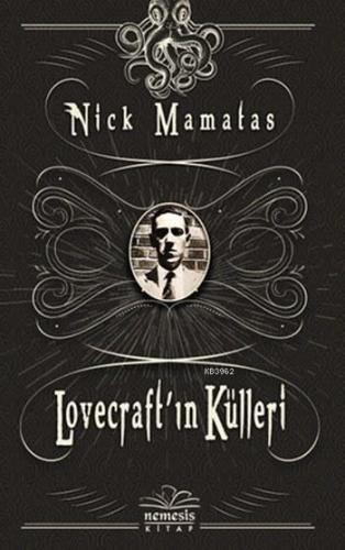 Lovecraft'ın Külleri | Nick Mamatas | Nemesis Kitap