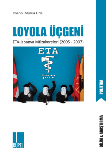 Loyola Üçgeni | Imanol Murua Uria | Rupel Yayınevi