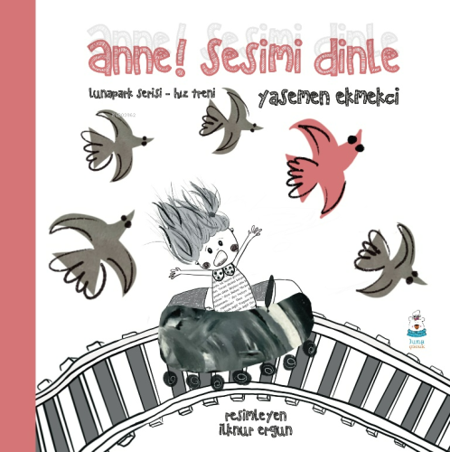 Lunapark Serisi-Hız Treni - Anne! Sesimi Dinle | Yasemen Ekmekci | Lun