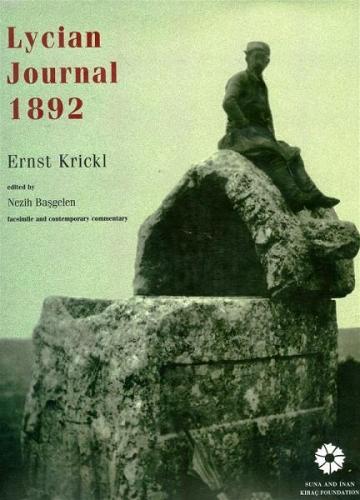 Lycian Journal 1892 / 1892 Lykia Günlüğü (İngilizce) | Ernst Krickl | 