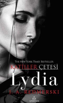 Lydia | J.A.Redmerski | Ephesus Yayınları