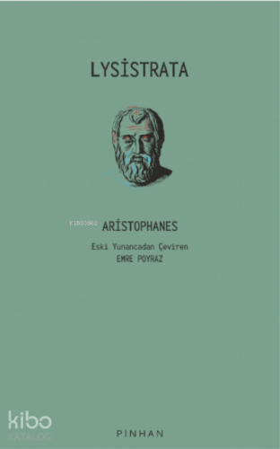 Lysistrata | Aristophanes | Pinhan Yayıncılık