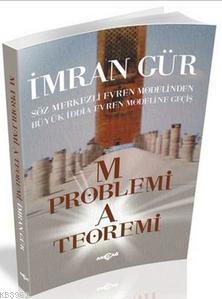 M Problemi A Teoremi | İmran Gür | Akçağ Basım Yayım Pazarlama