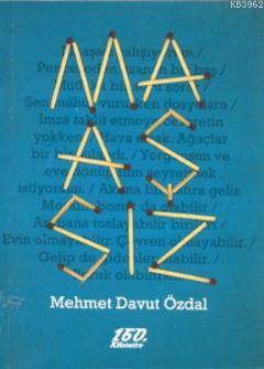 Maaşsız | Mehmet Davut Özdal | 160. Kilometre Yayınevi