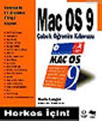 Mac Os 9 Çabuk Öğrenim Kılavuzu; Herkes İçin! | Maria Langer | Alfa Ba