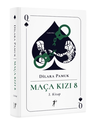 Maça Kızı 8;3. Kitap | Dilara Pamuk | Artemis Yayınları