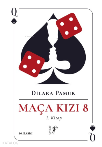 Maça Kızı 8 | Dilara Pamuk | Artemis Yayınları