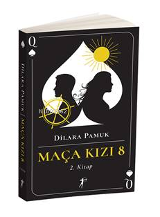 Maça Kızı 8 | Dilara Pamuk | Artemis Yayınları