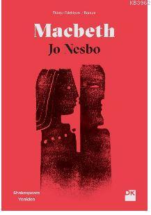 Macbeth | Jo Nesbo | Doğan Kitap