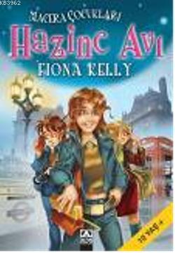 Macera Çocukları 3; Hazine Avı | Fiona Kelly | Altın Kitaplar