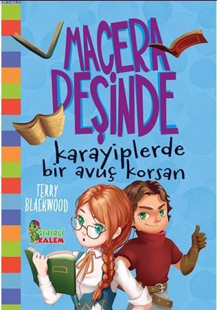 Macera Peşinde Karayiplerde Bir Avuç Korsan | Terry Blackwood | Sihirl