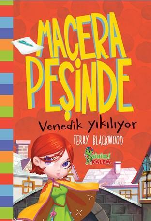 Macera Peşinde Venedik Yıkılıyor | Terry Blackwood | Sihirli Kalem Yay