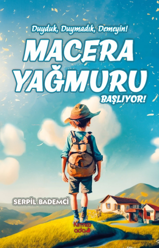 Macera Yağmuru Başlıyor | Serpil Bademci | Kırmızı Ada Yayınları