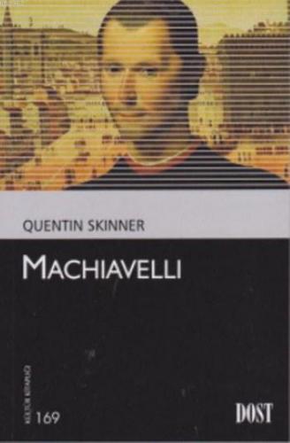 Machiavelli | Quentin Skinner | Dost Kitabevi