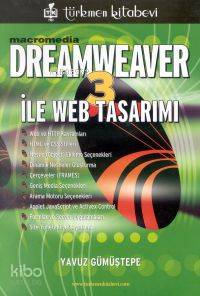 Macromedia Dreamweaver 3 ile Web Tasarımı | Yavuz Gümüştepe | Türkmen 