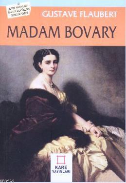 Madam Bovary | Gustave Flaubert | Kare Yayınları