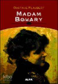 Madam Bovary | Gustave Flaubert | Alfa Basım Yayım Dağıtım