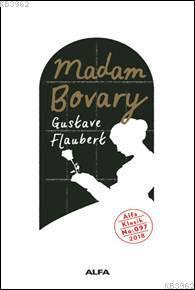 Madam Bovary | | Alfa Basım Yayım Dağıtım