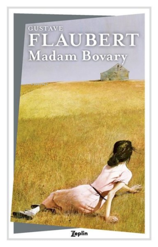 Madam Bovary | Gustave Flaubert | Zeplin Kitap