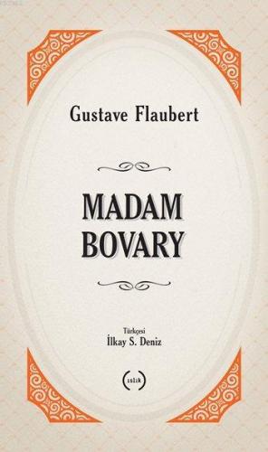 Madam Bovary | Gustave Flaubert | Islık Yayınları