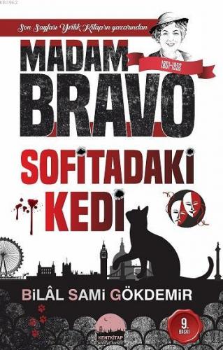 Madam Bravo; Sofitadaki Kedi | Bilal Sami Gökdemir | Kent Kitap