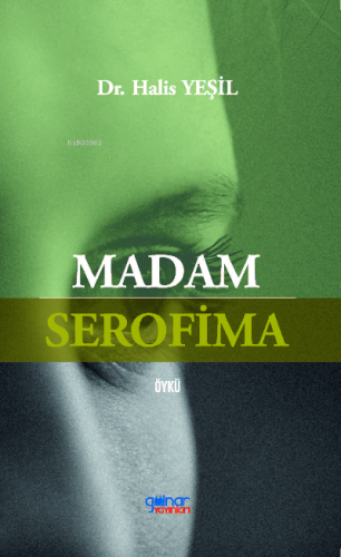 Madam Serofima | Halis Yeşil | Gülnar Yayınları