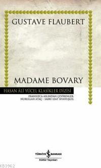 Madame Bovary (Ciltli) | Gustave Flaubert | Türkiye İş Bankası Kültür 