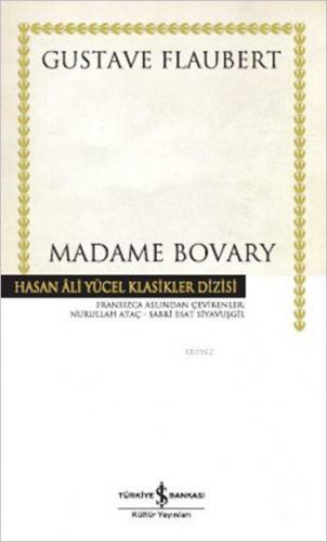 Madame Bovary | Gustave Flaubert | Türkiye İş Bankası Kültür Yayınları