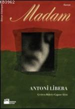 Madam | Antoni Libera | Doğan Kitap