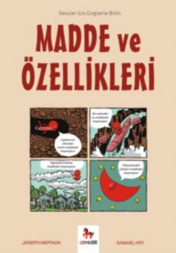 Madde ve Özellikleri - Gençler İçin Çizgilerle Bilim | Joseph Midthun 