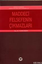 Maddeci Felsefenin Çıkmazları | Yümni Sezen | M. Ü. İlahiyat Fakültesi