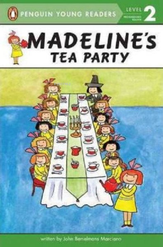 Madeline's Tea Party | John Bemelmans Marciano | Penguin Books