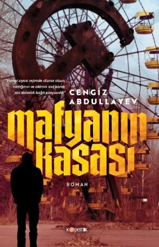 Mafyanın Kasası | Cengiz Abdullayev | Kopernik Kitap