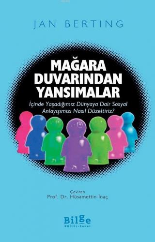 Mağara Duvarından Yansımalar | Jan Berting | Bilge Kültür Sanat