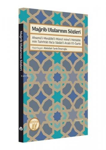 Mağrib Ulularının Sözleri | Abdullah Tarık Ömeroğlu | Büyüyen Ay Yayın