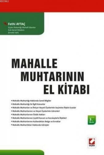 Mahalle Muhtarının El Kitabı | Fethi Aytaç | Seçkin Yayıncılık