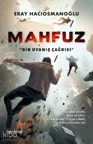 Mahfuz | Eray Hacıosmanoğlu | Hayy Kitap