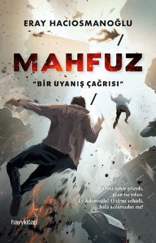 Mahfuz | Eray Hacıosmanoğlu | Hayy Kitap