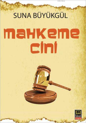 Mahkeme Cini | Suna Büyükgül | Babıali Kitaplığı