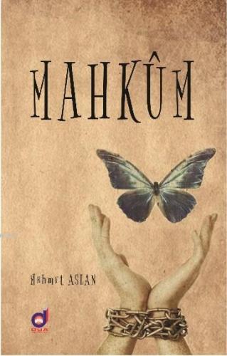 Mahkum | Mehmet Aslan | Dua Yayıncılık