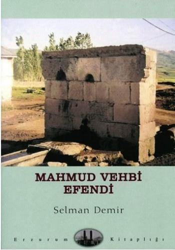 Mahmut Vehbi Efendi | Selman Demir | Dergah Yayınları