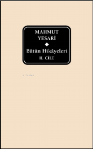 Mahmut Yesari ;Bütün Hikayeleri 11.Cilt | Mahmut Yesari | Yapı Kredi Y