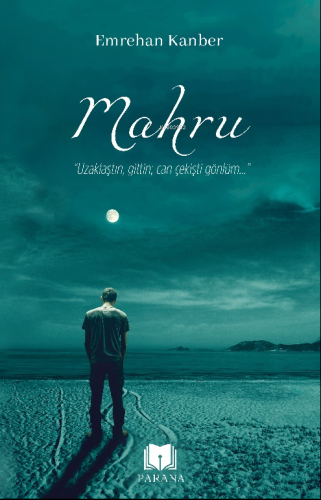 Mahru | Emrehan Kanber | Parana Yayınları