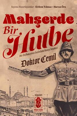 Mahşerde Bir Hutbe | Doktor Cemil | Mavi Gök Yayınları