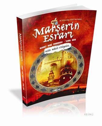 Mahşerin Esrarı; Şeyh Galib ile Beyhan Sultan'ın Aşkı | İlhan Akın | A