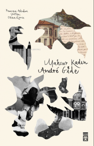 Mahsur Kadın | Andre Gide | Timaş Yayınları