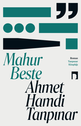 Mahur Beste | Ahmet Hamdi Tanpınar | Dergah Yayınları